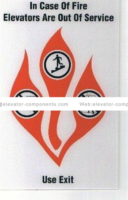 Elevator IN CASE OF FIRE SIGN 5X8 FUJILF Elevator Spare Parts